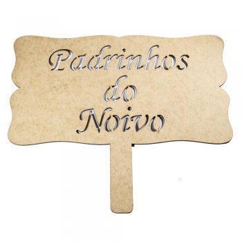 Placa Com Cabo Laser "Padrinhos Do Noivo"30x16