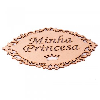 Placa Vazada Laser Minha Princesa Com Coroa 29X22